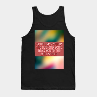 So you had a bad day Tank Top